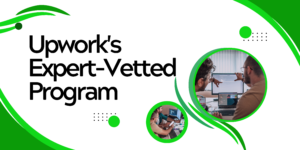 Read more about the article What Is The New In Getting Upwork’s Expert-Vetted Program?